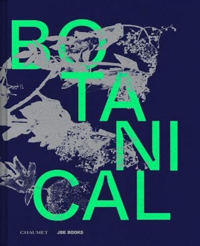 Botanical: Observing Beauty von Jean Boite editions
